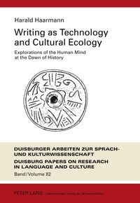 Writing as Technology and Cultural Ecology