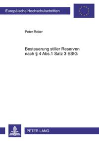 Besteuerung stiller Reserven nach § 4 Abs.1 Satz 3 EStG