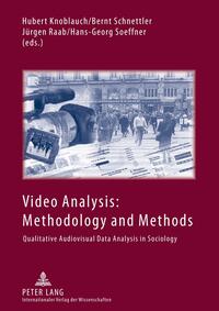 Video Analysis: Methodology and Methods