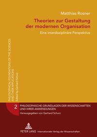 Theorien zur Gestaltung der modernen Organisation - Cover
