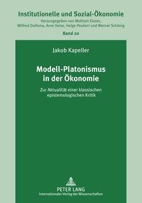 Modell-Platonismus in der Ökonomie