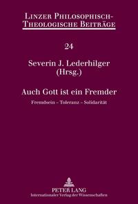 Auch Gott ist ein Fremder