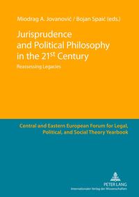 Jurisprudence and Political Philosophy in the 21 st Century