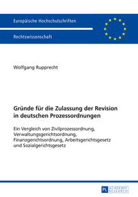 Gründe für die Zulassung der Revision in deutschen Prozessordnungen