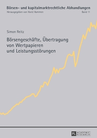 Börsengeschäfte, Übertragung von Wertpapieren und Leistungsstörungen