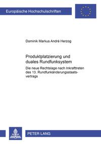 Produktplatzierung und duales Rundfunksystem