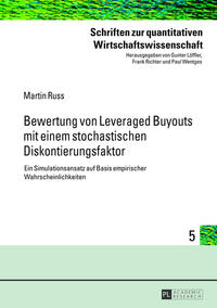 Bewertung von Leveraged Buyouts mit einem stochastischen Diskontierungsfaktor