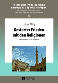 Gestörter Frieden mit den Religionen