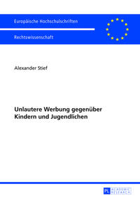 Unlautere Werbung gegenüber Kindern und Jugendlichen