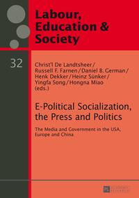 E-Political Socialization, the Press and Politics