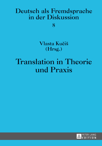 Translation in Theorie und Praxis