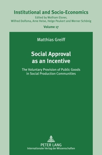 Social Approval as an Incentive