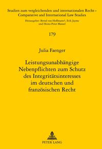 Leistungsunabhängige Nebenpflichten zum Schutz des Integritätsinteresses im deutschen und französischen Recht