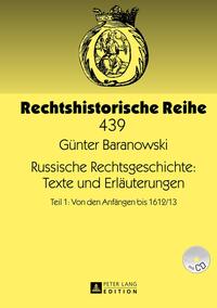 Russische Rechtsgeschichte: Texte und Erläuterungen