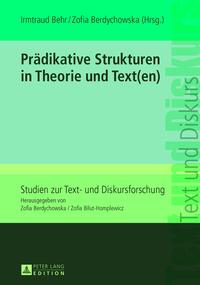 Prädikative Strukturen in Theorie und Text(en)