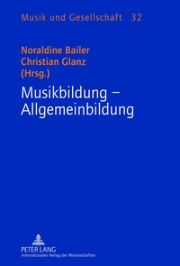 Musikbildung – Allgemeinbildung