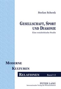 Gesellschaft, Sport und Diakonie