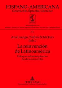 La reinvención de Latinoamérica