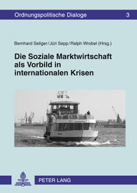 Die Soziale Marktwirtschaft als Vorbild in internationalen Krisen