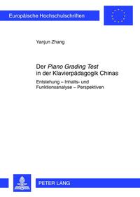 Der «Piano Grading Test» in der Klavierpädagogik Chinas