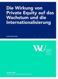 Die Wirkung von Private Equity auf das Wachstum und die Internationalisierung