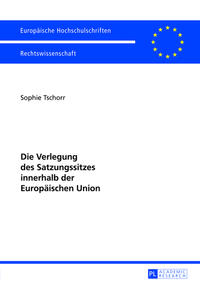 Die Verlegung des Satzungssitzes innerhalb der Europäischen Union