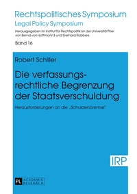 Die verfassungsrechtliche Begrenzung der Staatsverschuldung