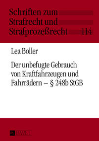 Der unbefugte Gebrauch von Kraftfahrzeugen und Fahrrädern – § 248b StGB