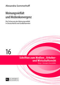 Meinungsvielfalt und Medienkonvergenz