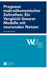 Prognose makroökonomischer Zeitreihen: Ein Vergleich linearer Modelle mit neuronalen Netzen