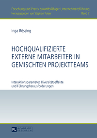 Hochqualifizierte externe Mitarbeiter in gemischten Projektteams