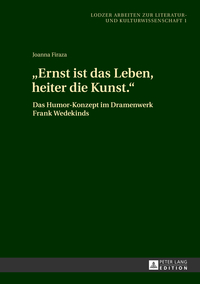 «Ernst ist das Leben, heiter die Kunst.»