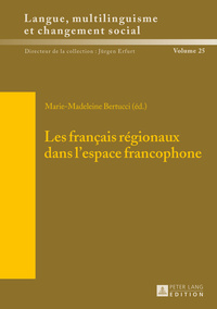 Les français régionaux dans l’espace francophone