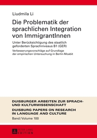 Die Problematik der sprachlichen Integration von ImmigrantInnen