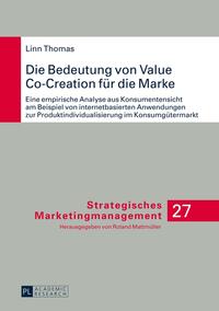 Die Bedeutung von Value Co-Creation für die Marke