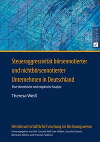 Steueraggressivität börsennotierter und nichtbörsennotierter Unternehmen in Deutschland