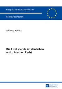 Die Eizellspende im deutschen und dänischen Recht