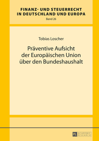 Präventive Aufsicht der Europäischen Union über den Bundeshaushalt