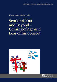 Scotland 2014 and Beyond – Coming of Age and Loss of Innocence?