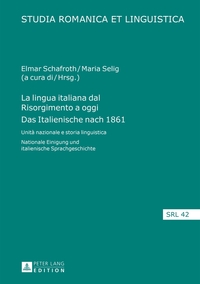 La lingua italiana dal Risorgimento a oggi- Das Italienische nach 1861