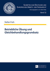 Betriebliche Übung und Gleichbehandlungsgrundsatz