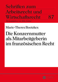 Die Konzernmutter als Mitarbeitgeberin im französischen Recht