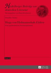 Hugo von Hofmannsthals «Elektra»