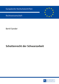 Schattenrecht der Schwarzarbeit