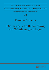 Die steuerliche Behandlung von Windenergieanlagen