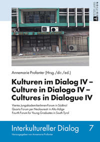 Kulturen im Dialog IV - Culture in Dialogo IV - Cultures in Dialogue IV