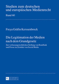 Die Legitimation der Medien nach dem Grundgesetz