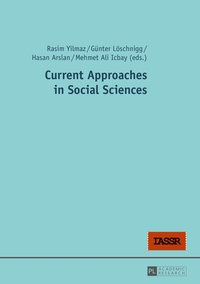 Current Approaches in Social Sciences