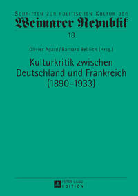 Kulturkritik zwischen Deutschland und Frankreich (1890–1933)