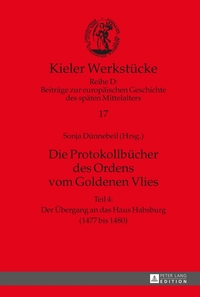 Die Protokollbücher des Ordens vom Goldenen Vlies